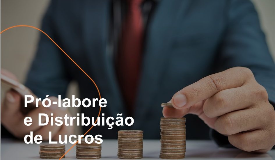 Read more about the article Como definir o valor da retirada de pró labore dos sócios