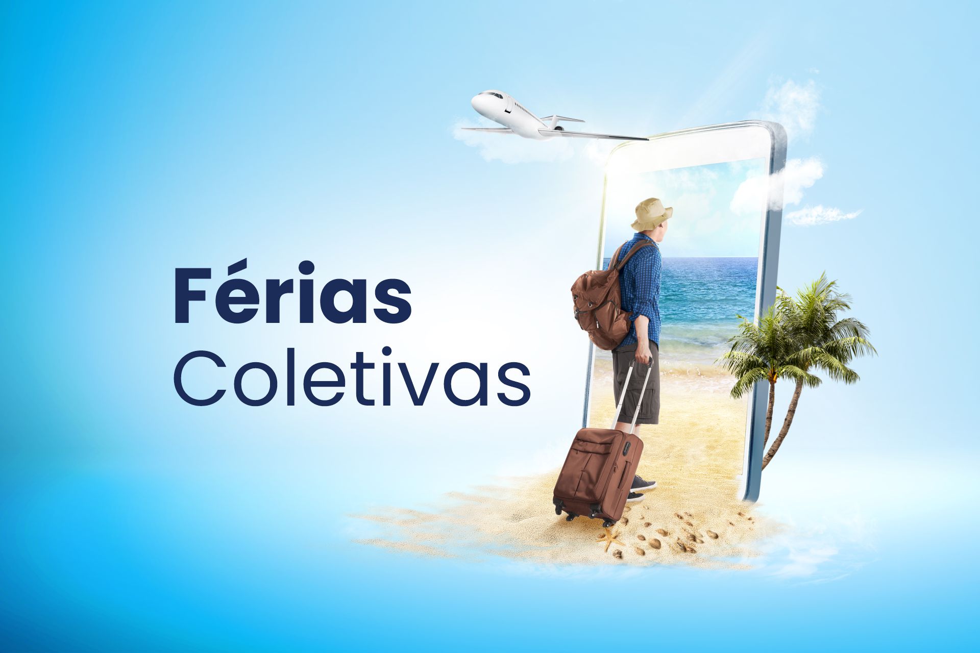 Read more about the article Férias coletivas: tudo o que você precisa saber